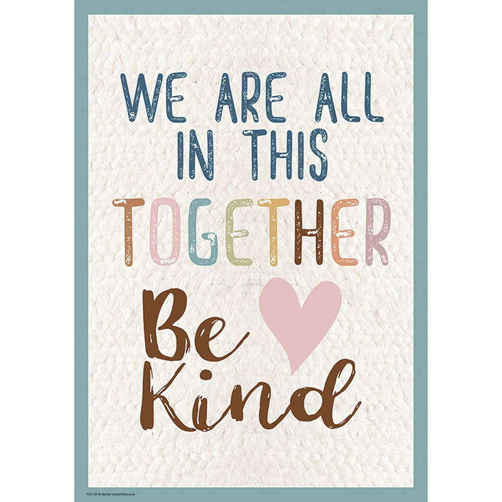 Everyone is Welcome We Are All In This Together Positive Poster - TCR7159 | Teacher Created Resources | Motivational