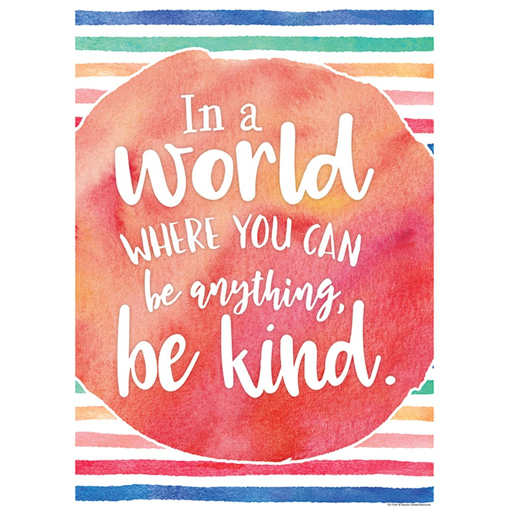 TCR7558 - In A World Where You Can Be Anythin Be Kind Chart in Motivational