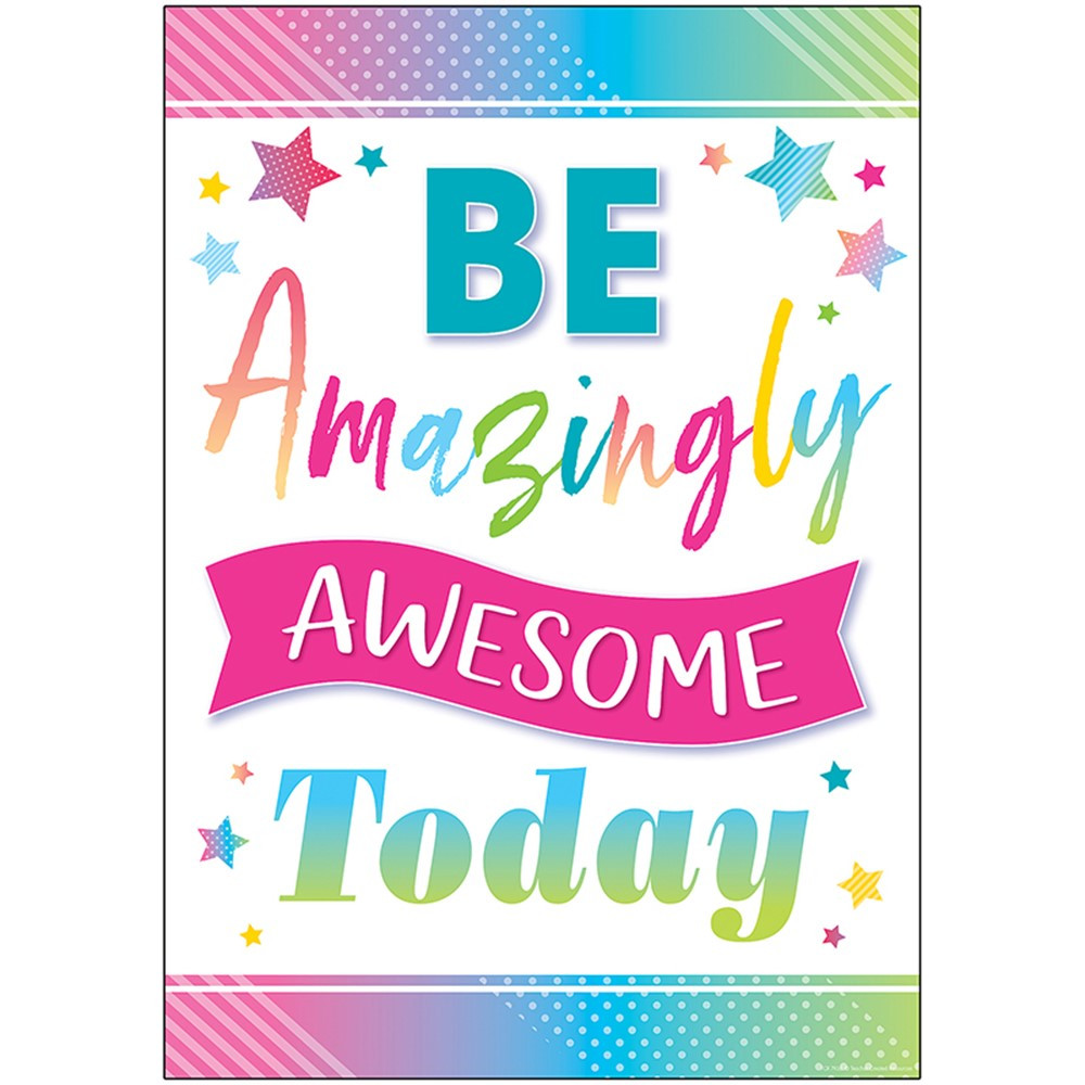 TCR7938 - Be Amazingly Awesome Posters Colorful Vibes in Classroom Theme