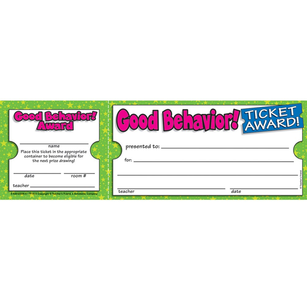 TF-1613 - Good Behavior Ticket Awards in Tickets