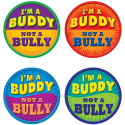 TCR5399 - Im A Buddy Not A Bully Wear Em Badges in Badges