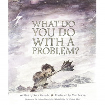 What Do You Do With a Problem Book - AGD9781943200009 | Apg Sales & Distribution | Classroom Favorites