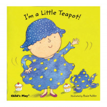 CPY9781846431227 - Im A Little Teapot Board Book in Big Books