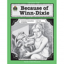 TCR3159 - Because Of Winn Dixie Literature Unit in Literature Units