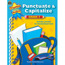TCR3345 - Punctuate & Capitalize Gr 2 Practice Makes Perfect in Grammar Skills