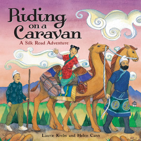 Riding on a Caravan: A Silk Road Adventure