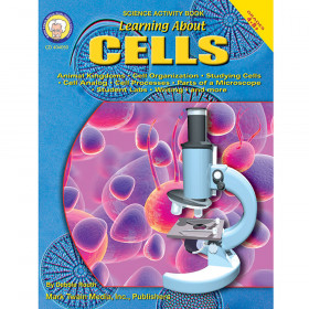 Learning About Cells, Grades 4 - 12