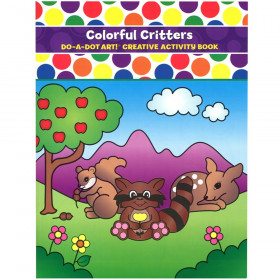 DoADot Art! Colorful Critters Creative Art & Activity Book