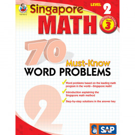 Singapore Math 70 Must-Know Word Problems Resource Book, Level 2, Grade 3