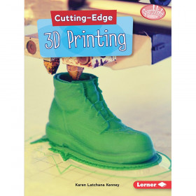 Cutting-Edge STEM, 3D Printing