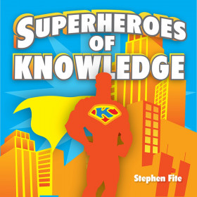 Superheroes of Knowledge CD