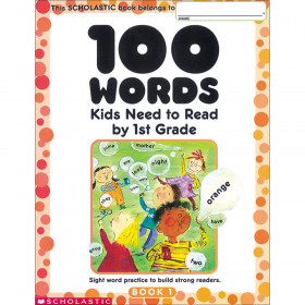 100 Words Kids Need To Read By 1St Gr