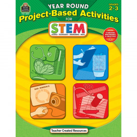 Year Round Project-Based Activities for STEM (Gr. 2?3)