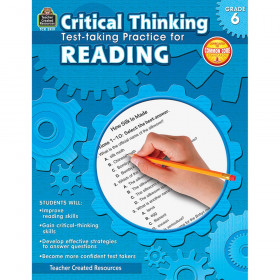 Critical Thinking: Test-taking Practice for Reading (Gr. 6)