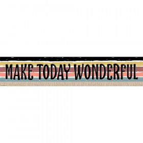 Wonderfully Wild Make Today Wonderful Banner, 8" x 39"