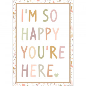 Im So Happy Youre Here Positive Poster