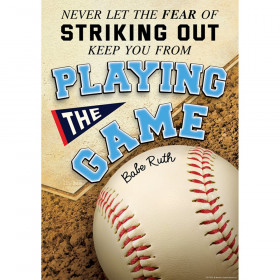 Never Let The Fear of Striking Out Keep You From Playing the Game Positive Poster