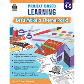 Project Based Learning: Lets Make a Theme Park