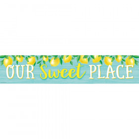 Lemon Zest Our Sweet Place Banner, 8" x 39"