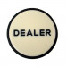 3" Dealer Button